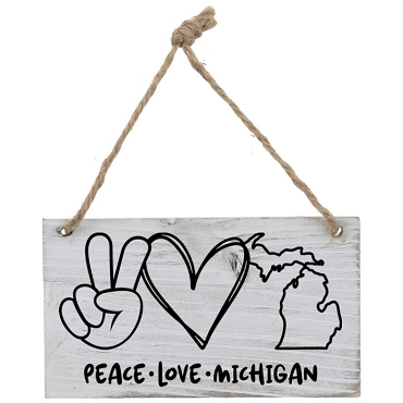 Peace Love Michigan Sign State Pride Decor